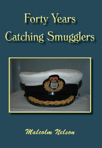 Forty Years Catching Smugglers