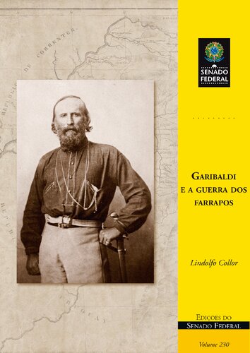 Garibaldi e a guerra dos farrapos