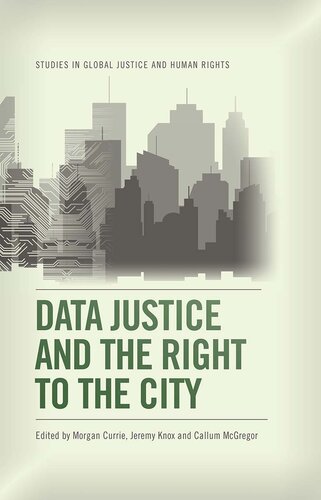 Data Justice and the Right to the City