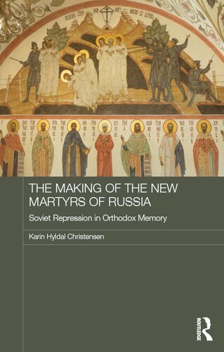 The Making of the New Martyrs of Russia