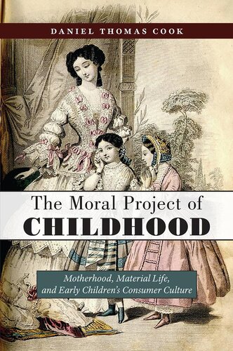 The Moral Project of Childhood