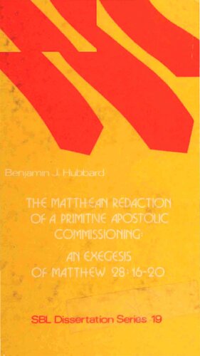 The Matthean redaction of a primitive apostolic commissioning: An exegesis of Matthew 28:16-20