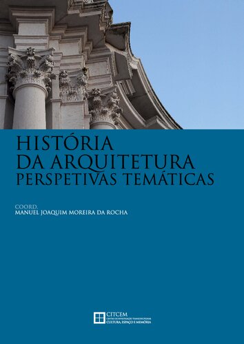 História da Arquitetura: perspectivas temáticas