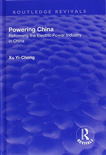 Powering China: Reforming the electric power industry in China