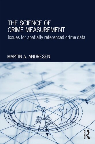 The Science of Crime Measurement