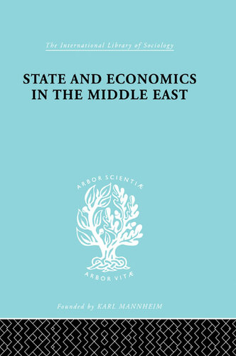 State and Economics in the Middle East