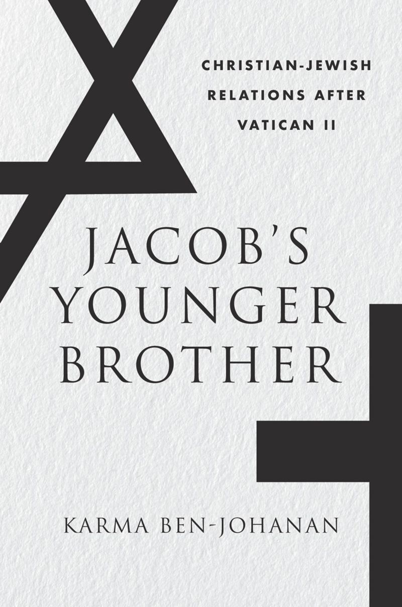 Jacob’s Younger Brother: Christian-Jewish Relations after Vatican II