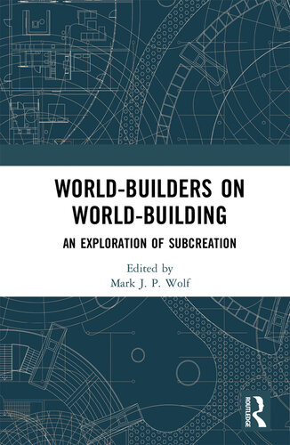 World-Builders on World-Building