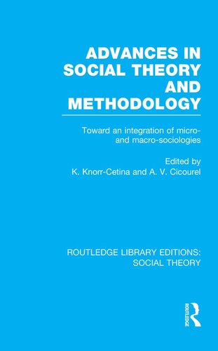 Advances in Social Theory and Methodology (RLE Social Theory)