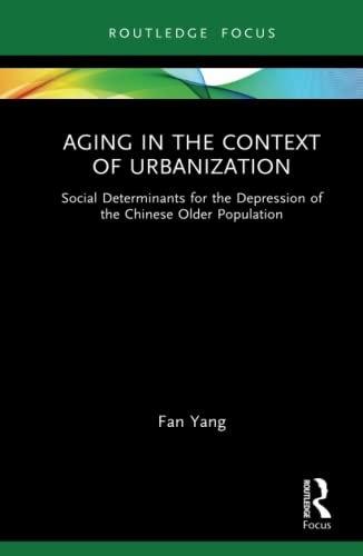 Aging in the Context of Urbanization