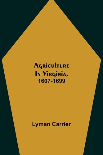 Agriculture in Virginia, 1607-1699