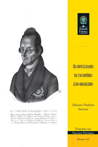 As dificuldades de um império luso-brasileiro