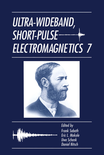 Ultra-Wideband, Short-Pulse Electromagnetics 7