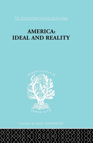 America - Ideal and Reality