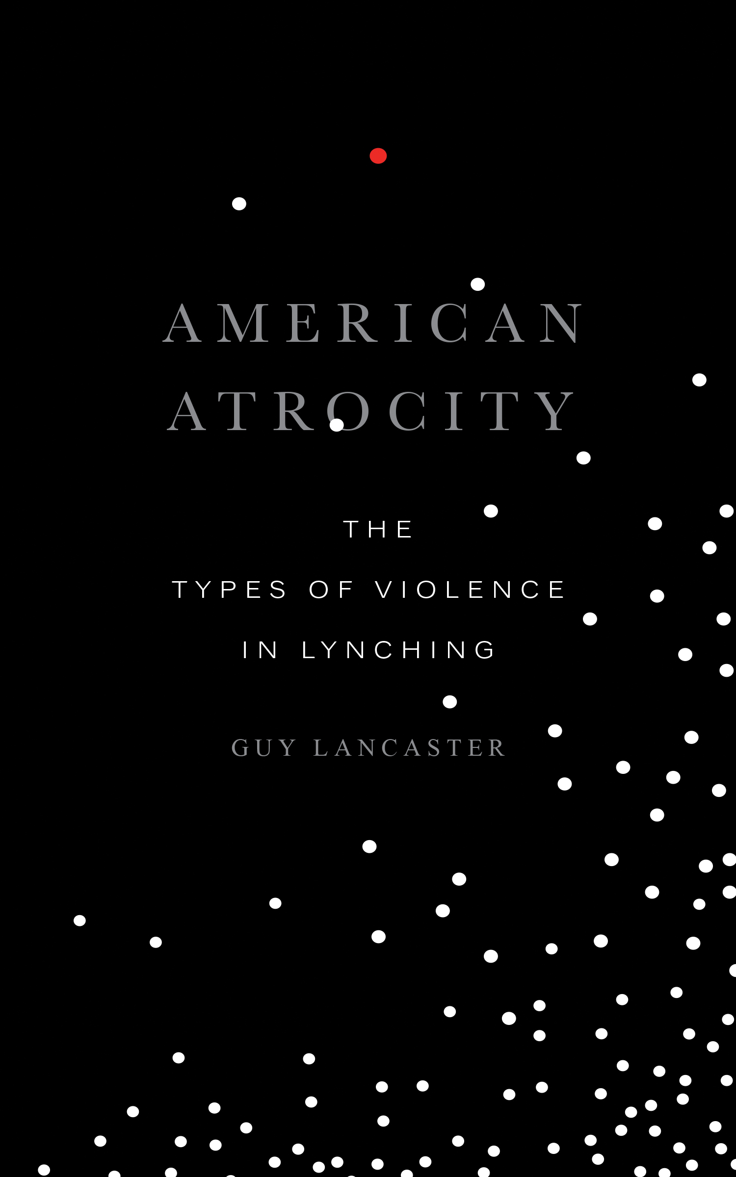 American Atrocity: The Types of Violence in Lynching