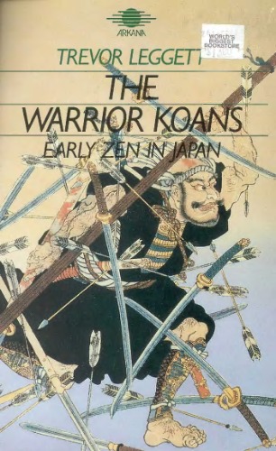 Warrior Koans: Early Zen in Japan