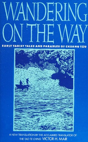 Wandering on the Way: Early Taoist Tales and Parables of Chuang Tzu