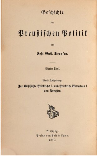 Zur Geschichte Friedrichs I. und Friedrich Wilhelms I. von Preußen