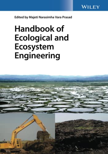 Handbook of Ecological and Ecosystem Engineering