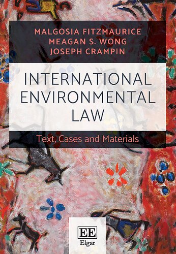 International Environmental Law: Text, Cases and Materials