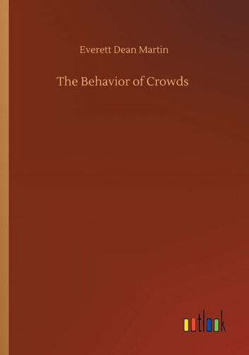 The Behavior of Crowds