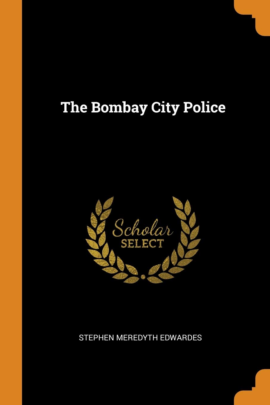 The Bombay City Police