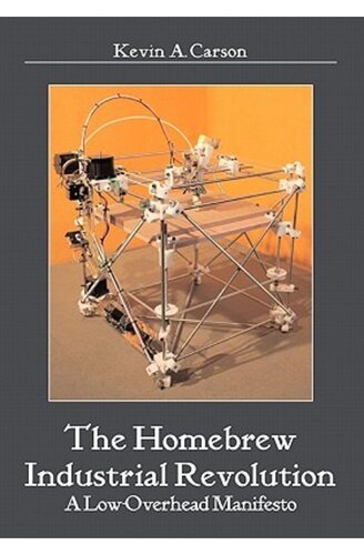 The Homebrew Industrial Revolution