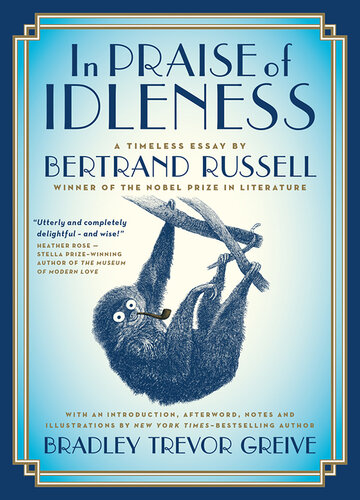 In Praise of Idleness