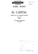 El capital: crítica de la economía política. El proceso de producción del capital. Libro 1. Vol.1 (OME 40)