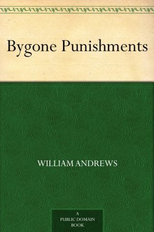 Bygone Punishments