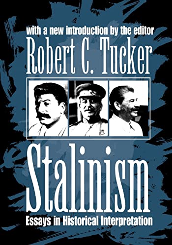 Stalinism: Essays in Historical Interpretation