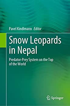 Snow Leopards in Nepal: Predator-Prey System on the Top of the World