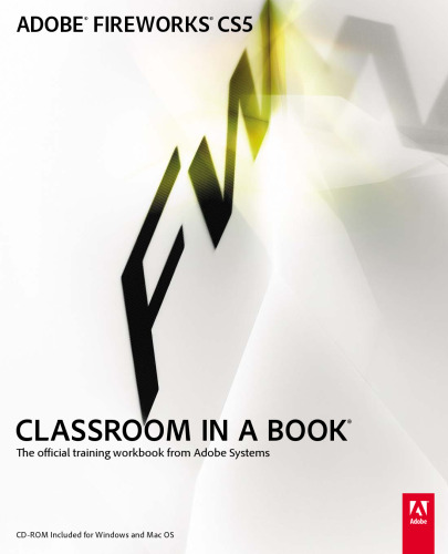 Adobe Fireworks CS5 Classroom in a Book