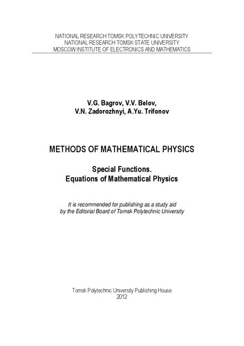 Methods of Mathematical Physics. Special Functions. Equations of Mathematical Physics