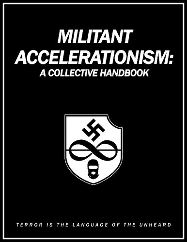 Militant Accelerationism