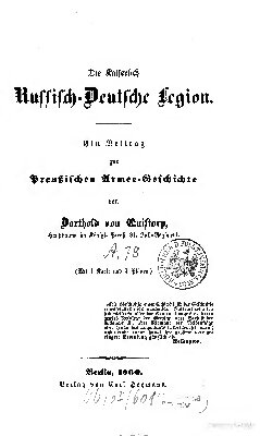 Die Kaiserlich Russisch-Deutsche Legion : Ein Beitrag zur preußischen Armeegeschichte