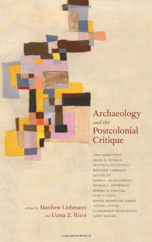 Archaeology and the Postcolonial Critique 