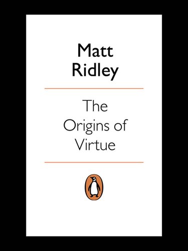 The Origins of Virtue (Penguin Press Science)