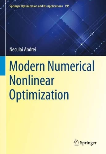 Modern Numerical Nonlinear Optimization