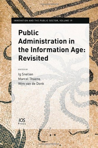 Public Administration in the Information Age: Revisited