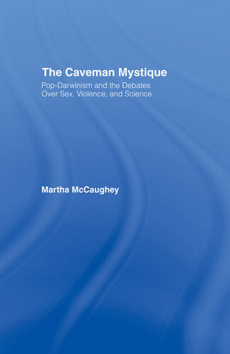 The Caveman Mystique