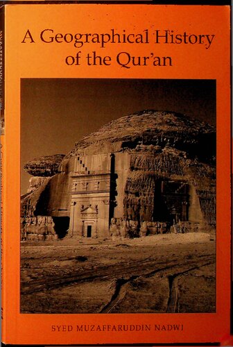 A Geogrraphical History of the Quran