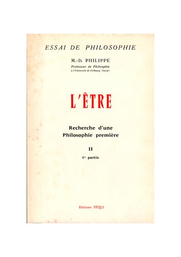 L'être, recherche d'une Philosophie première