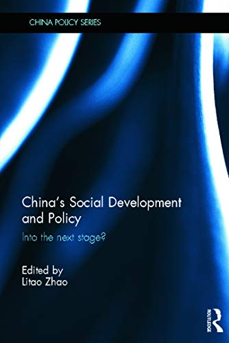 China's Social Development and Policy: Into the next stage?