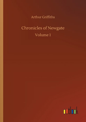 The Chronicles of Newgate, vol. 1/2