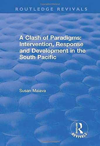 A Clash of Paradigms: Response and Development in the South Pacific