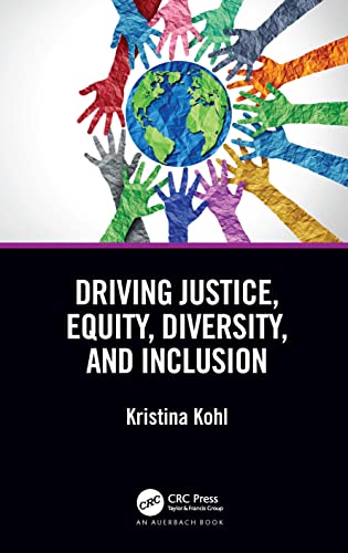 Driving Justice, Equity, Diversity, and Inclusion: The JEDI Journey