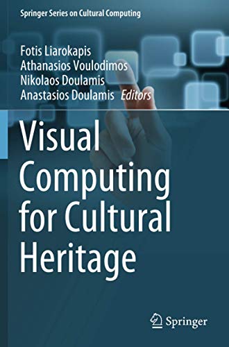 Visual Computing for Cultural Heritage