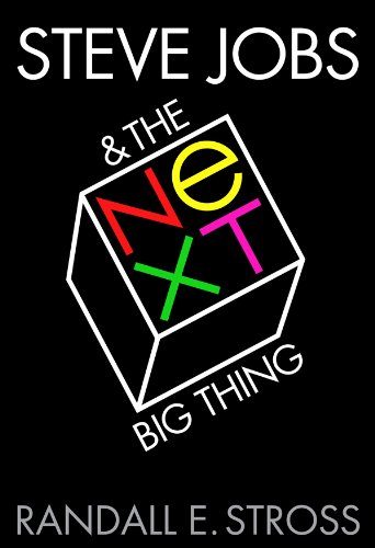 Steve Jobs & The NeXT Big Thing