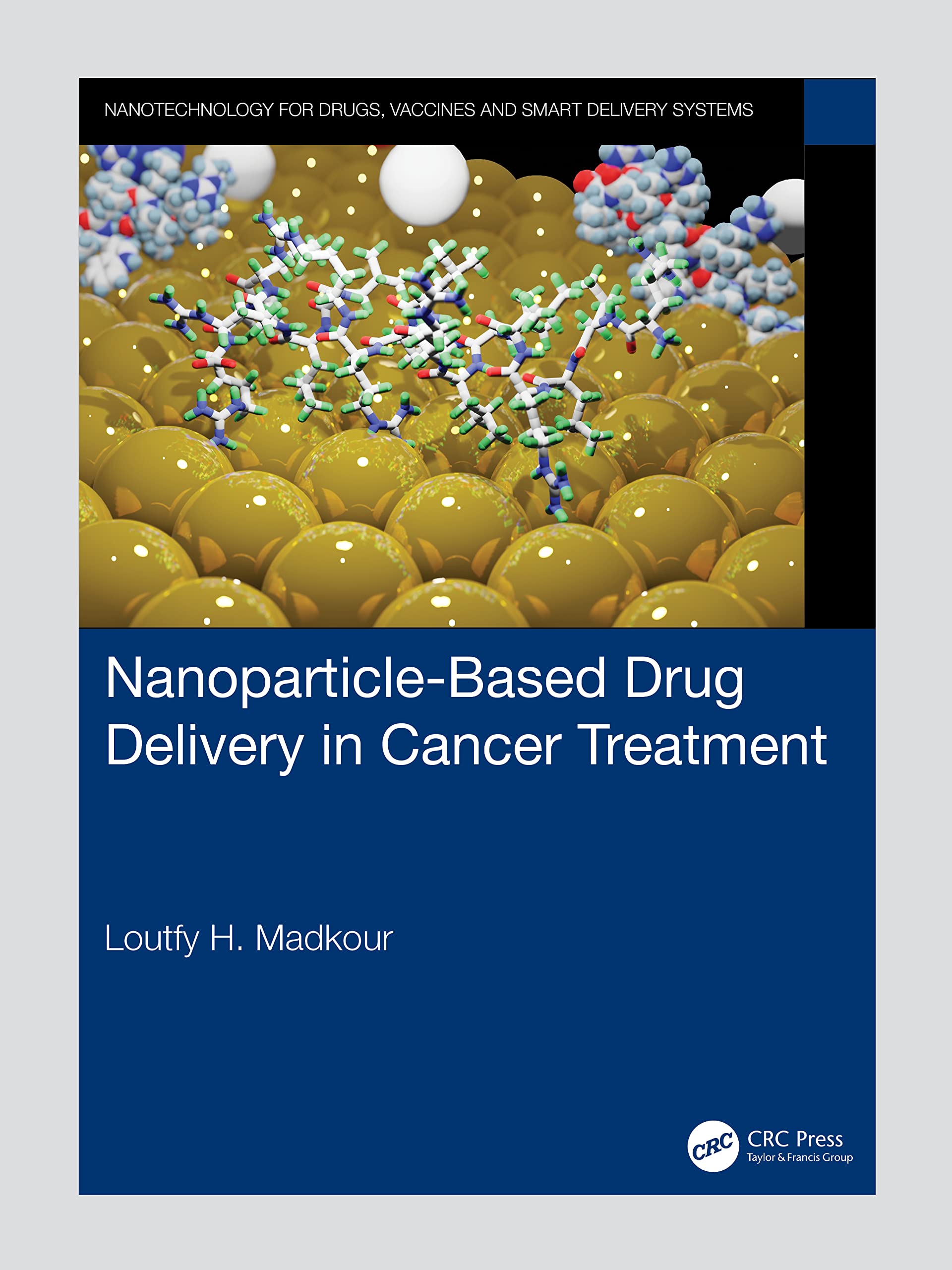 Nanoparticle-Based Drug Delivery in Cancer Treatment